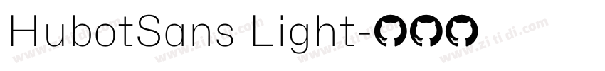 HubotSans Light字体转换 HubotSans Light字体转换